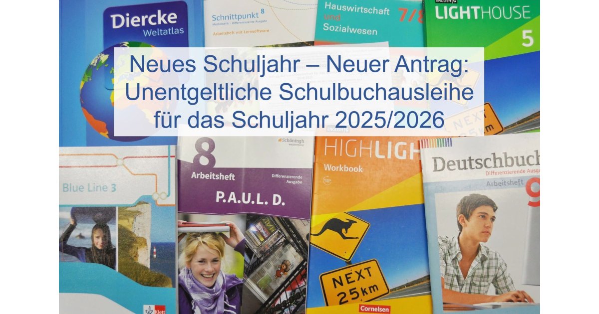 Unentgeltliche Schulbuchausleihe für das Schuljahr 2025/2026 ...